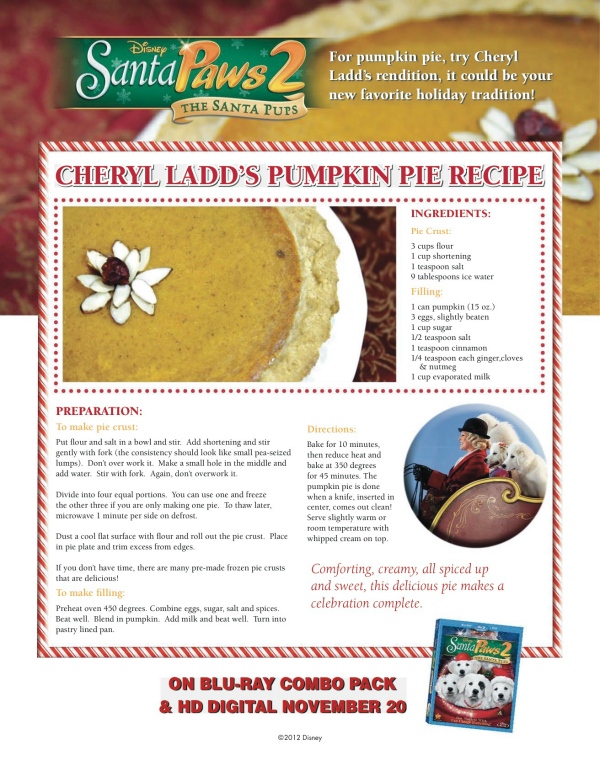 Disney Santa Paws Cheryl Ladd's Pumpkin Pie Recipe