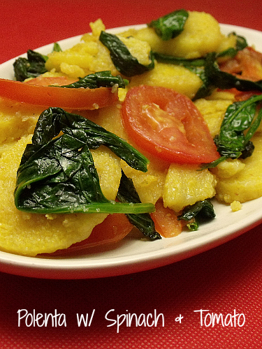 Polenta with Spinach & Tomato