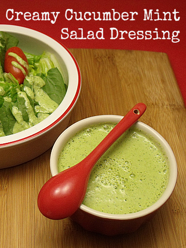 Creamy Cucumber Mint Salad Dressing