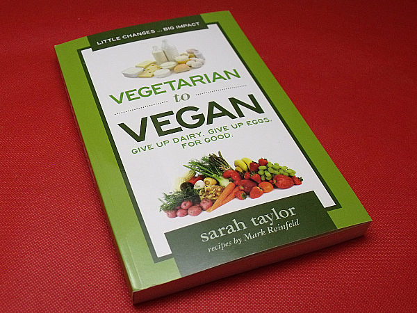 Vegetarian to Vegan by Sarah Taylor