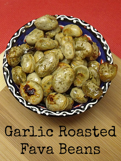 Garlic Roasted Fava Beans