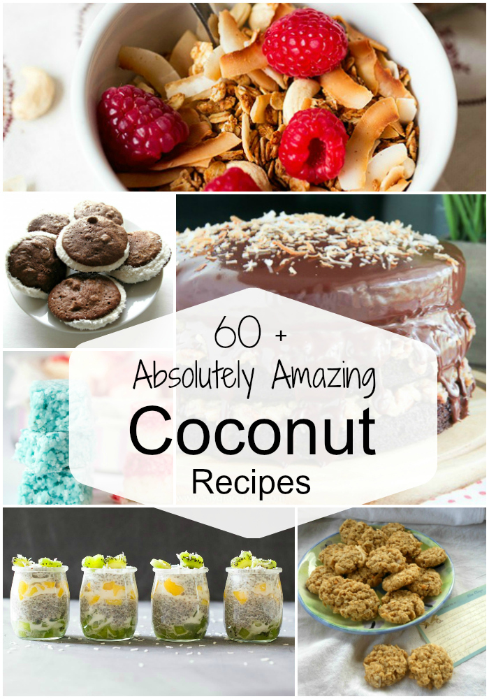 60 Plus Amazing Coconut Recipes