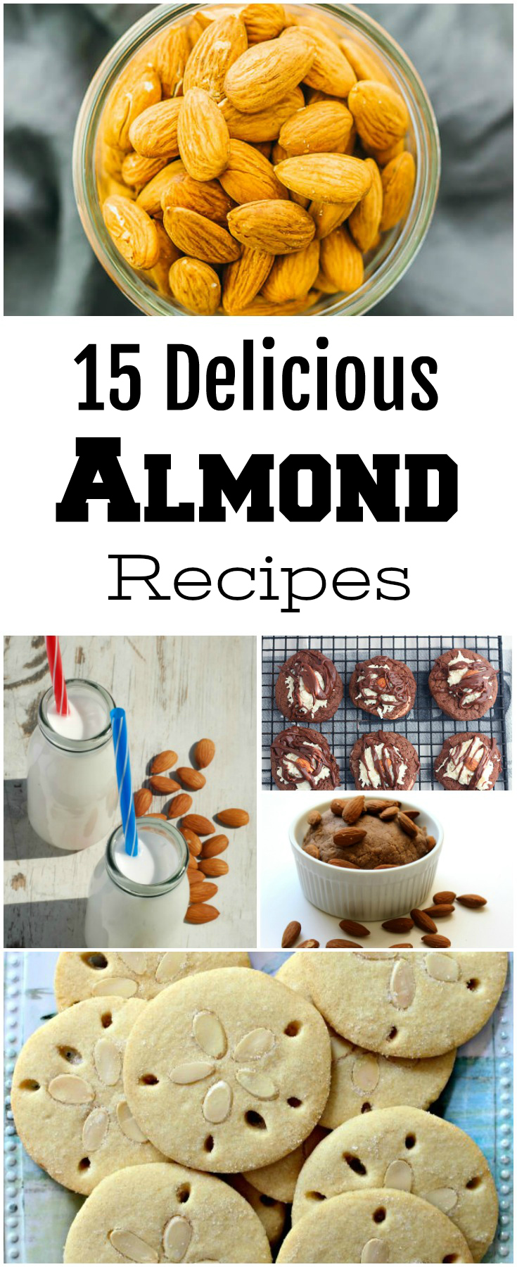 15 Delicious Almond Recipes