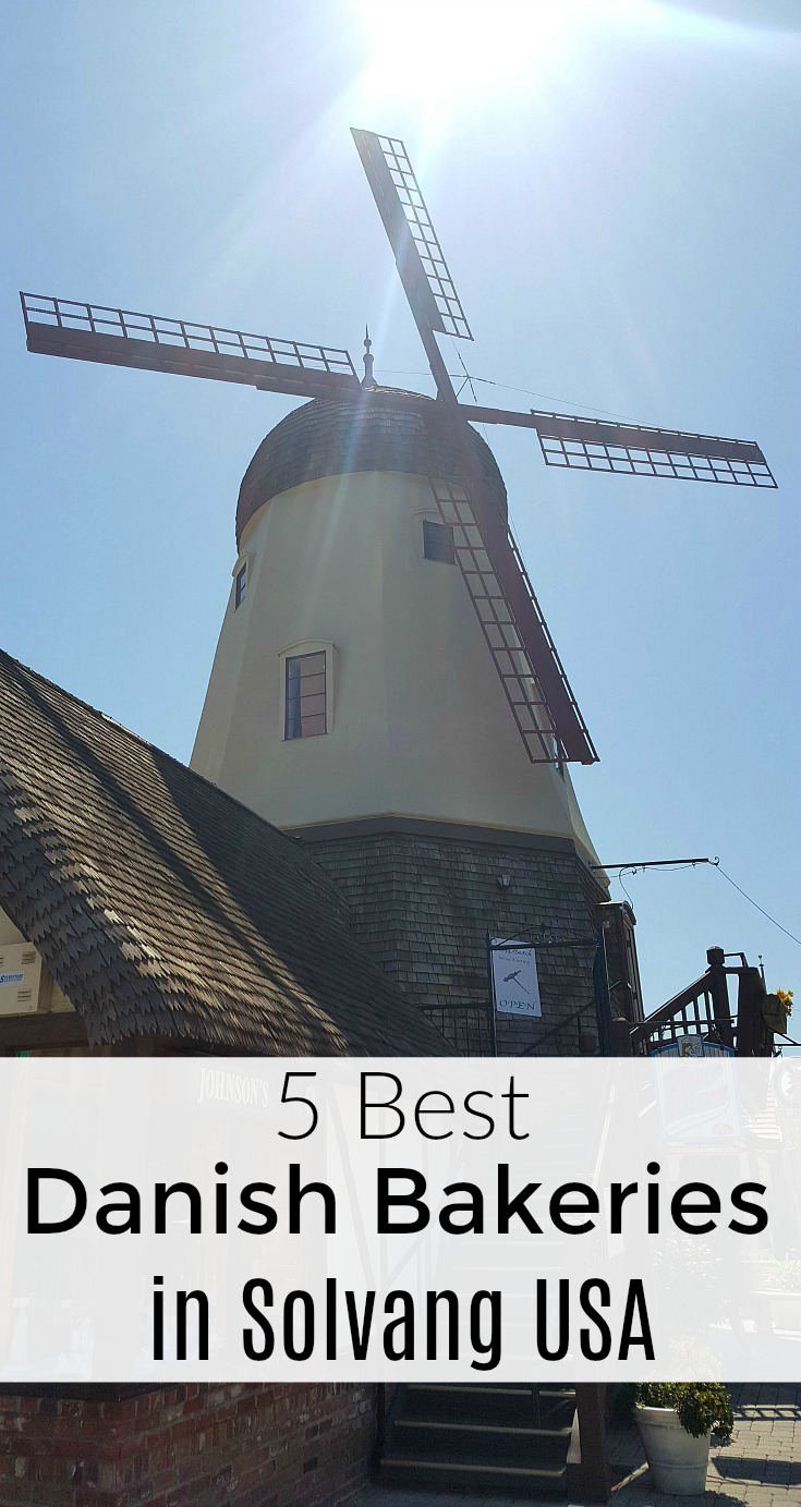 5 Authentic Solvang Danish Bakeries