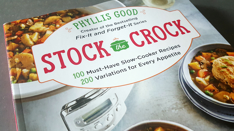 Stock The Crock Cookbook