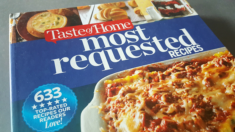 Taste of Home Most Requested Recipes Cookbook