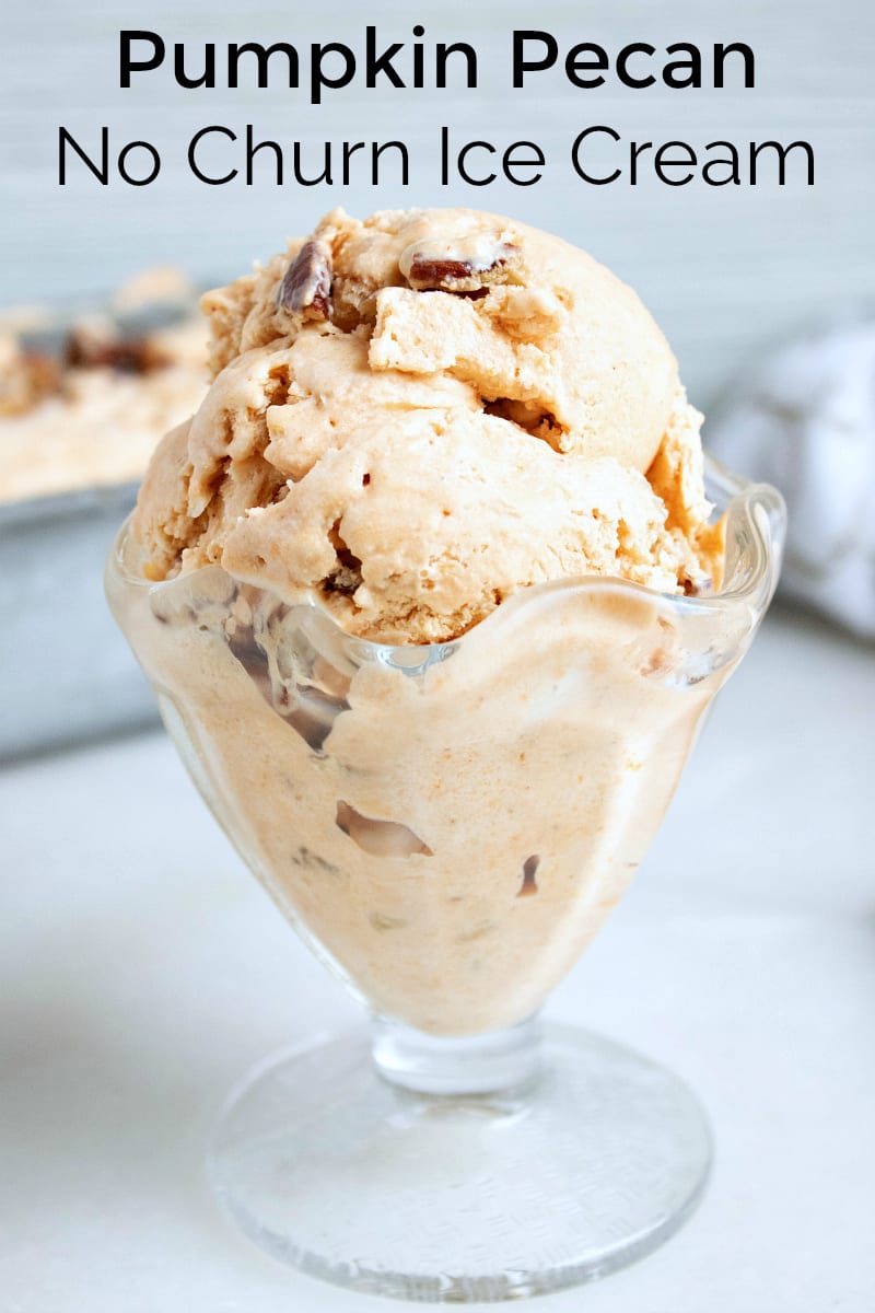 No Churn Pumpkin Spice Ice Cream Recipe with Pecans #PumpkinSpice #Pumpkin #IceCream #NoChurnIceCream #NoChurn