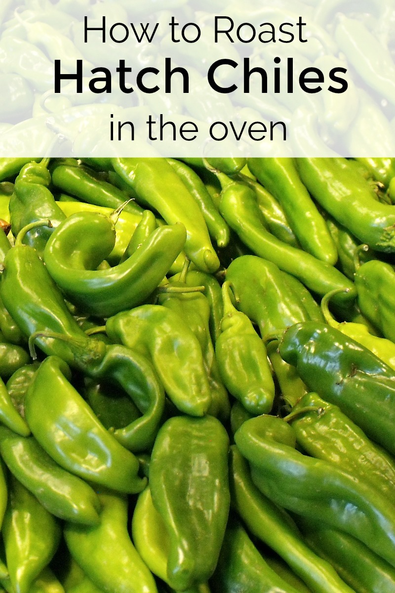 How to Roast Hatch Chiles in The Oven #hatch #hatchchile #hatchchiles #howto #howtoroast #chile #chiles #chilepepper #chilepeppers