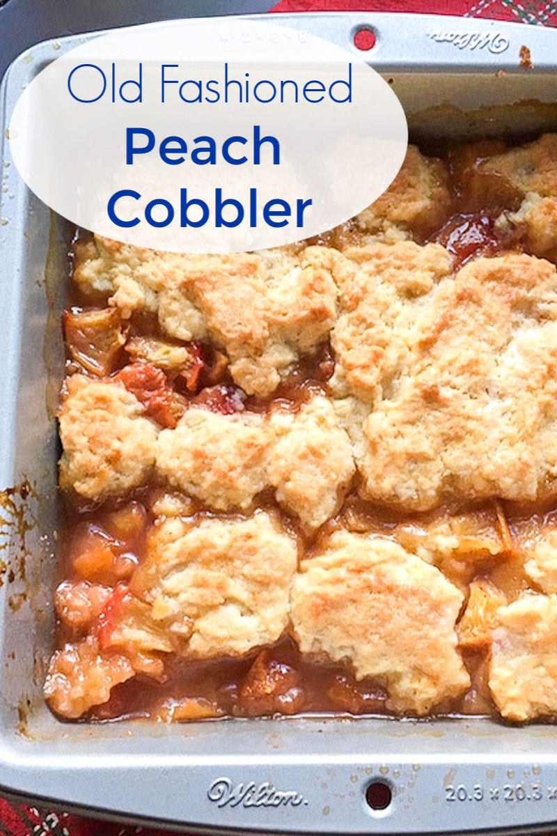 Old Fashioned Peach Cobbler Recipe