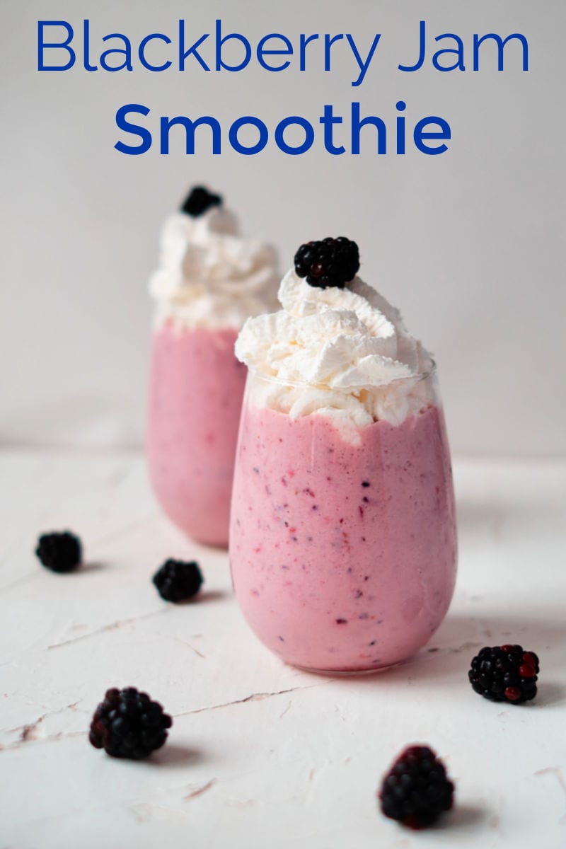 Blackberry Jam Smoothie Recipe for Breakfast or Dessert