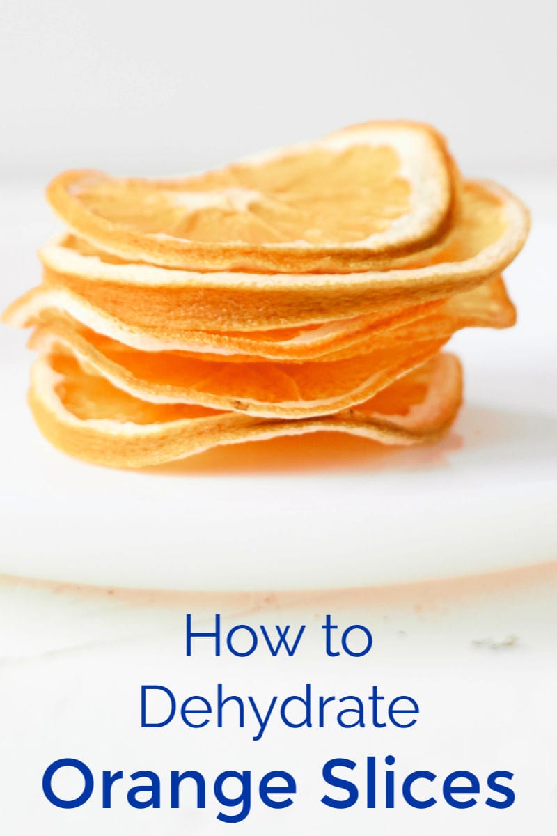 Dehydrated Orange Slices Two Ways - Dehydrator or Oven #Dehydrator #Dehydrated #Oranges