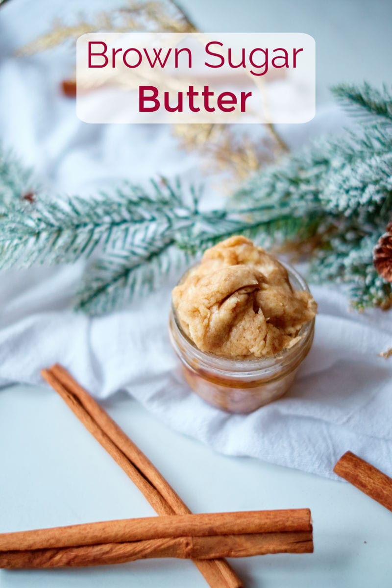 Easy Brown Sugar Butter Recipe #FlavoredButter #Butter