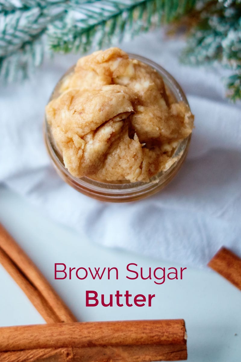 Easy Brown Sugar Butter Recipe #FlavoredButter #Butter