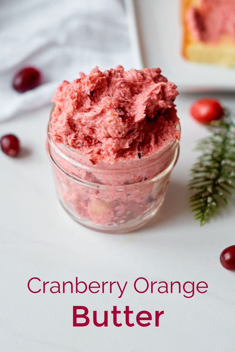 Easy Cranberry Butter Recipe #FlavoredButter #Cranberries