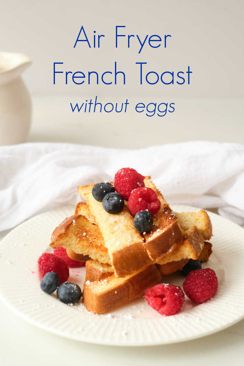 Surprise your family with a satisfying homemade breakfast, when you use my maple air fryer egg-free French toast sticks recipe.