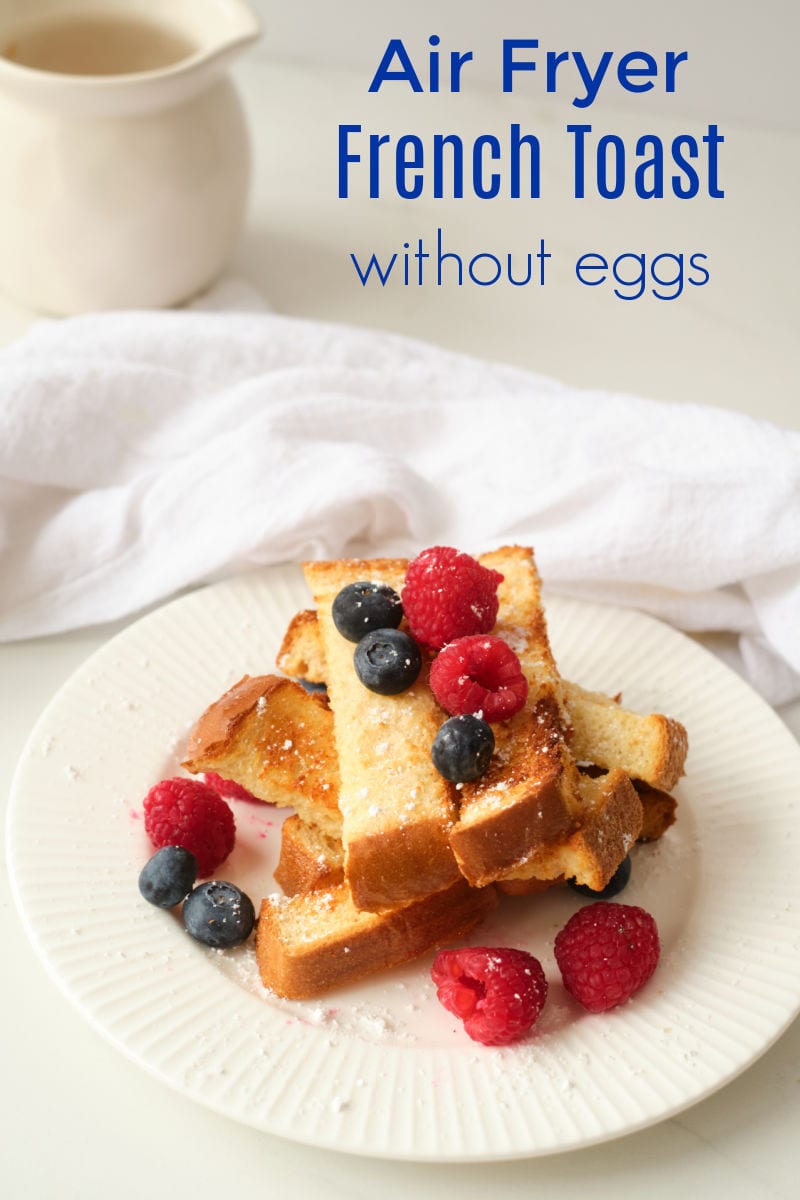 Surprise your family with a satisfying homemade breakfast, when you use my maple air fryer egg-free French toast sticks recipe.