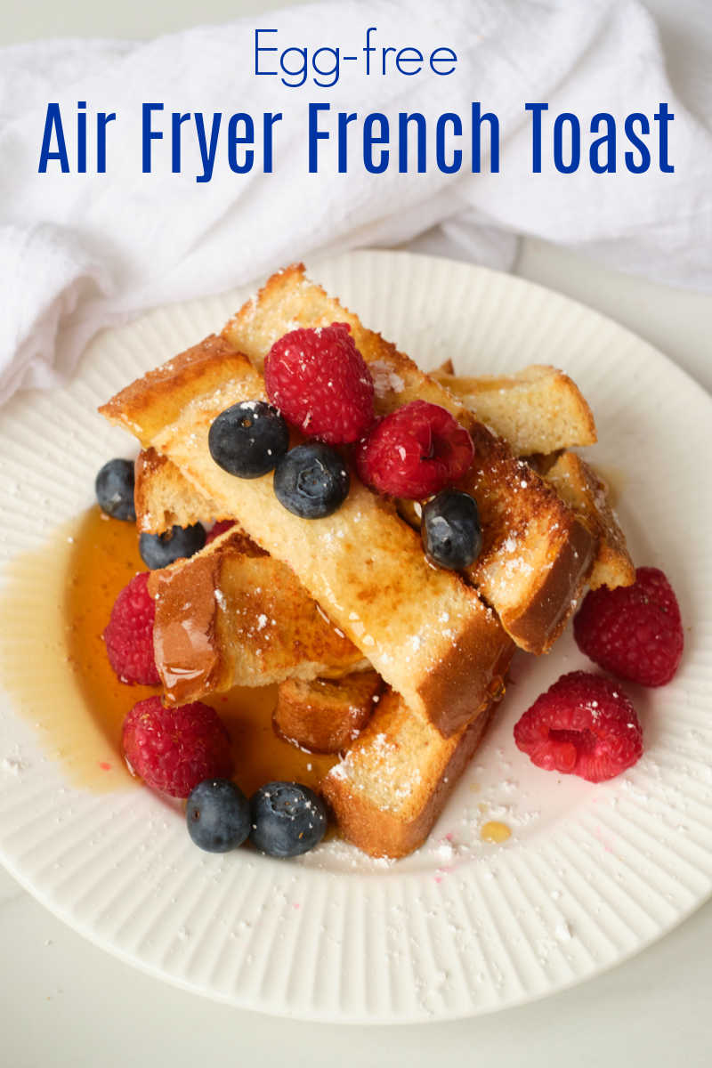 Surprise your family with a satisfying homemade breakfast, when you use my maple air fryer egg-free French toast sticks recipe.