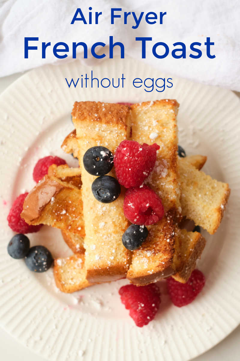 Surprise your family with a satisfying homemade breakfast, when you use my maple air fryer egg-free French toast sticks recipe.