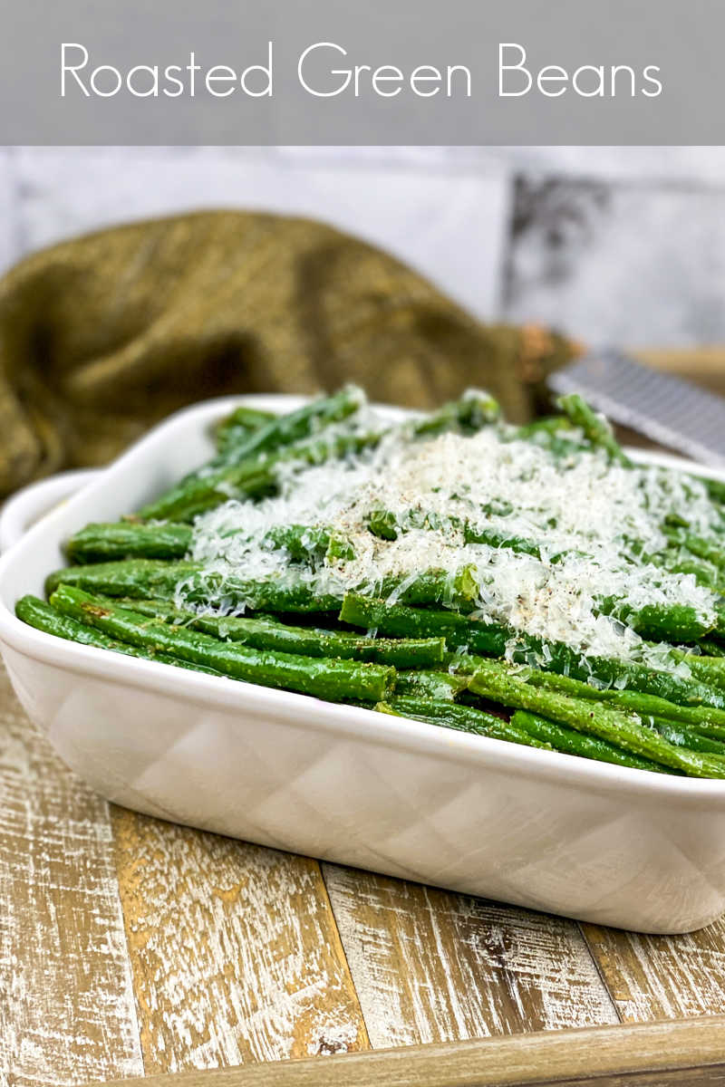 Make these oven roasted green beans topped generously with Parmesan, when you want a classic dish that feels special. 