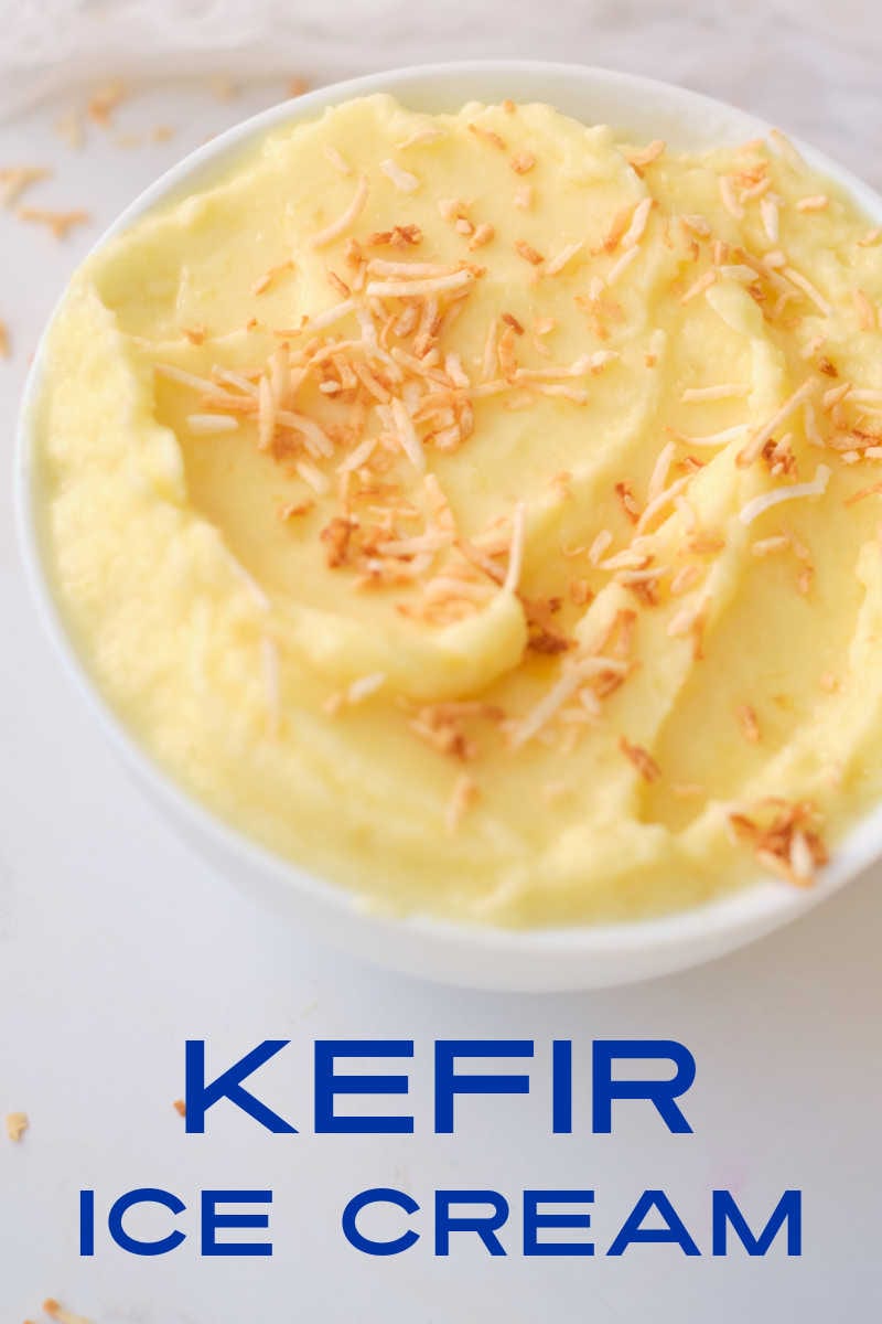 Enjoy a bowl of pineapple no churn kefir ice cream topped with toasted coconut, when you want a nutritious frozen dessert. 