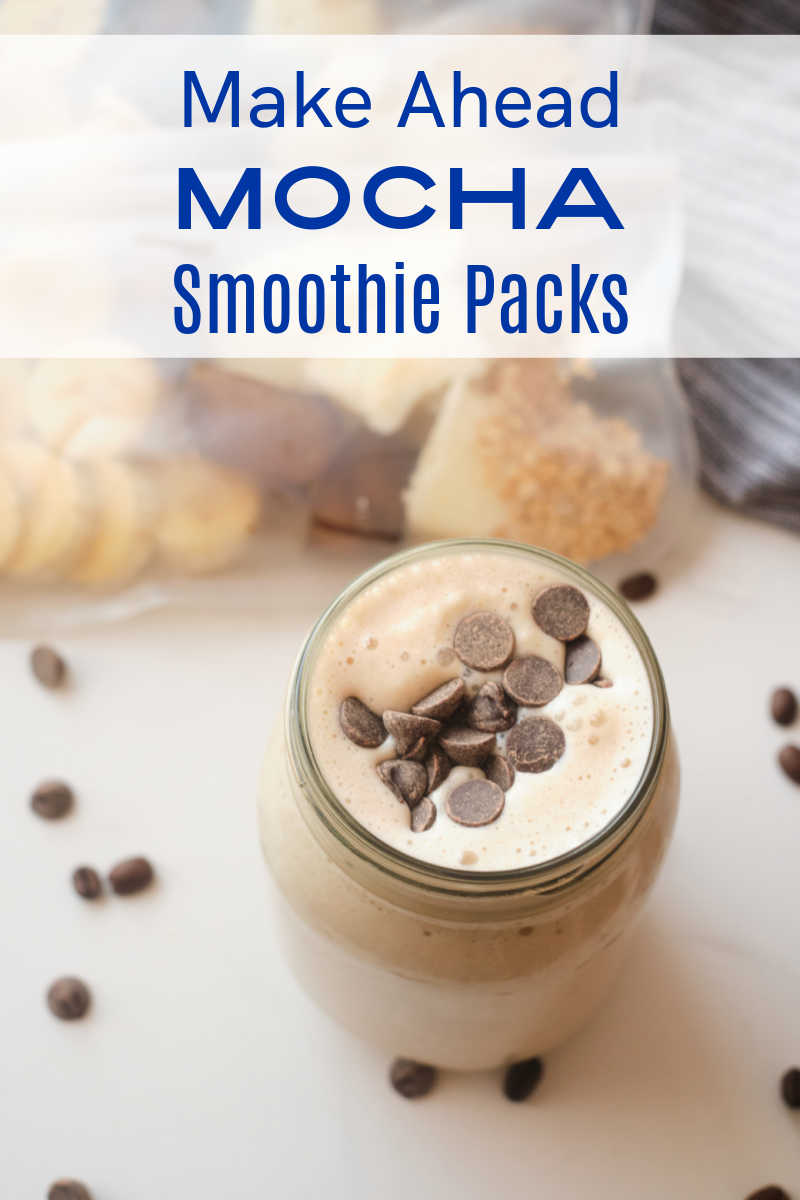 Prep ahead of time with a mocha smoothie pack, so you are ready to quickly make chocolate coffee smoothies whenever you want.  