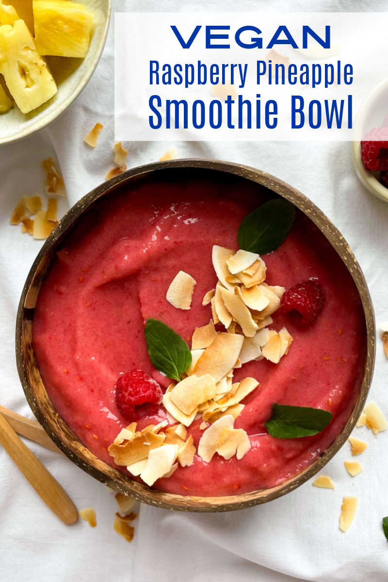 A delicious raspberry pineapple smoothie bowl is a wonderful vegan treat for breakfast, lunch or a mid-afternoon snack. 