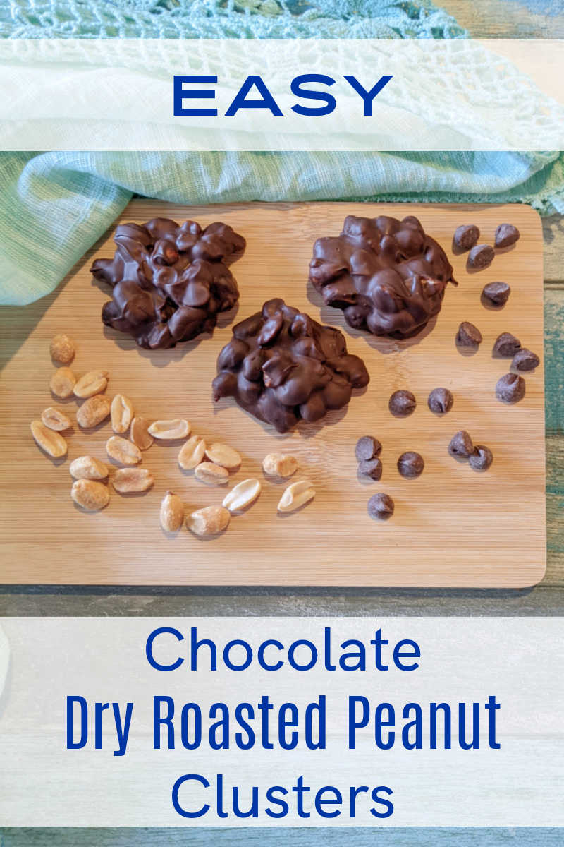 It is quick and easy to make chocolate dry roasted peanut clusters, when you follow my 2 ingredient recipe and simple instructions. 
