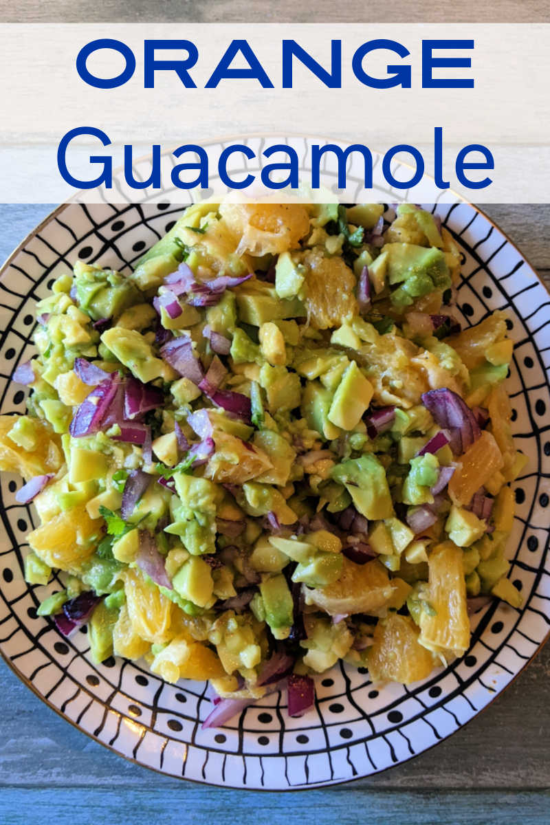 Fresh orange guacamole is absolutely delicious, when you make it with chunks of orange instead of just the juice. 