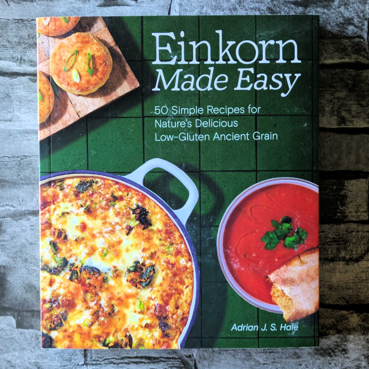 Einkorn Made Easy unlocks the flavor of this ancient grain! Get 50 delicious, low-gluten recipes for breads, pastas, and comfort food classics. 🍞