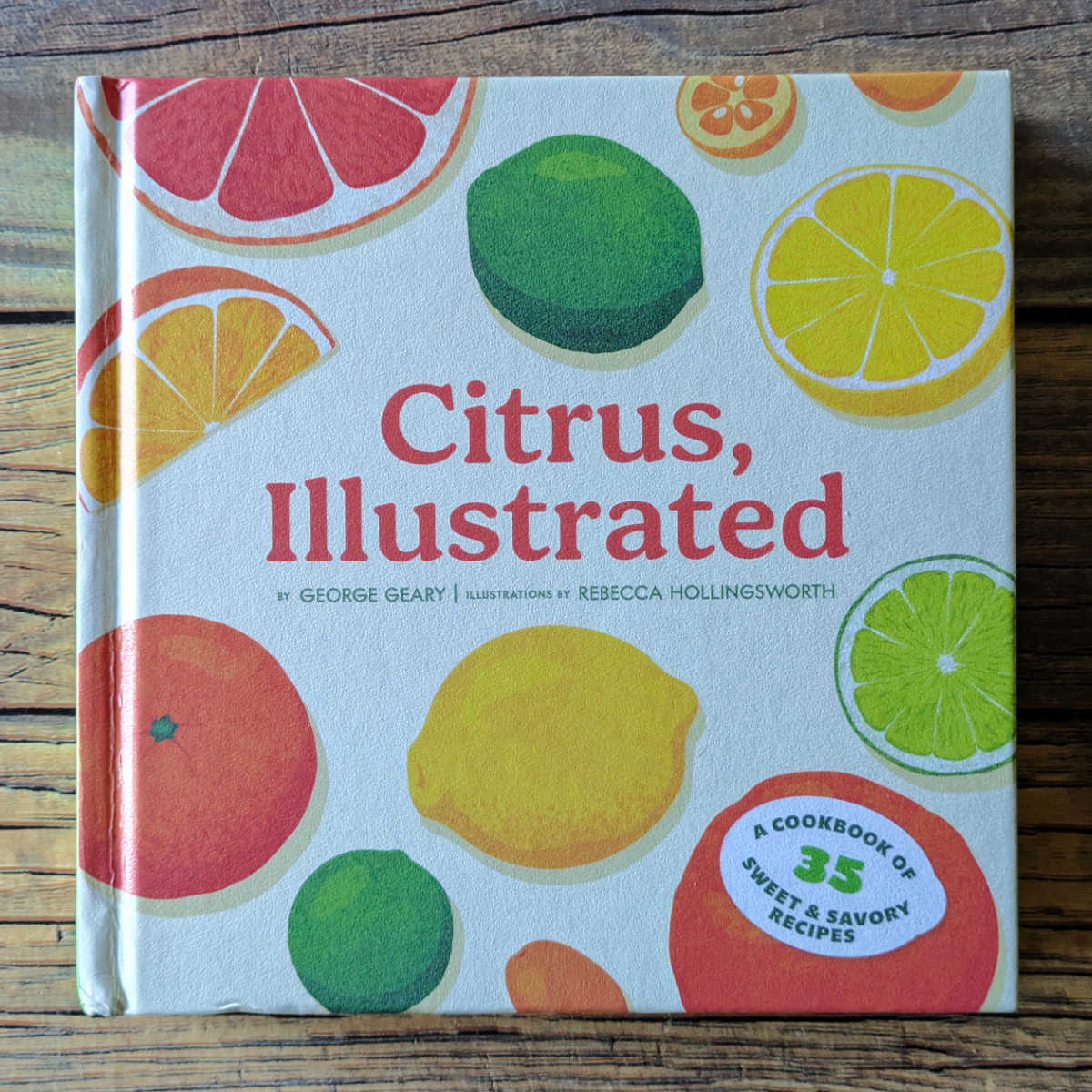 Discover the cute and fun Citrus, Illustrated cookbook! The small hardcover and good reference guide features colorful illustrations and a nice assortment of recipes for your backyard or farmer's market finds.